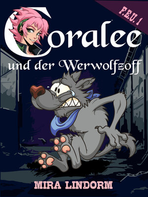 cover image of Coralee und der Werwolfzoff